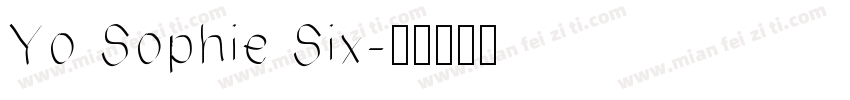 Yo Sophie Six字体转换